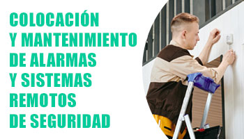 Colocación y mantenimiento de alarmas y sistemas remotos de seguridad